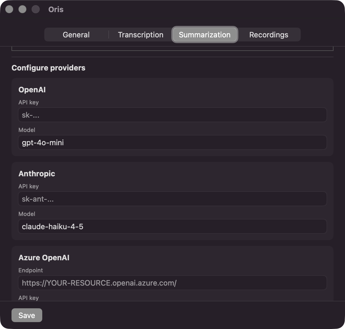 Configuring a provider in Oris (dark mode): each of OpenAI, Anthropic, and Azure OpenAI takes your own API key and model — the request goes straight from your Mac to the provider you picked, no middleman.